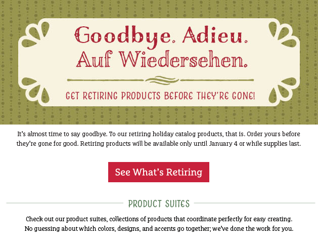 Retiring? No not me silly!  It’s the Holiday 2015 Catalog Retirement&nbsp;List